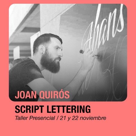 Workshop de Script Lettering con Joan Quirós en Estación Diseño